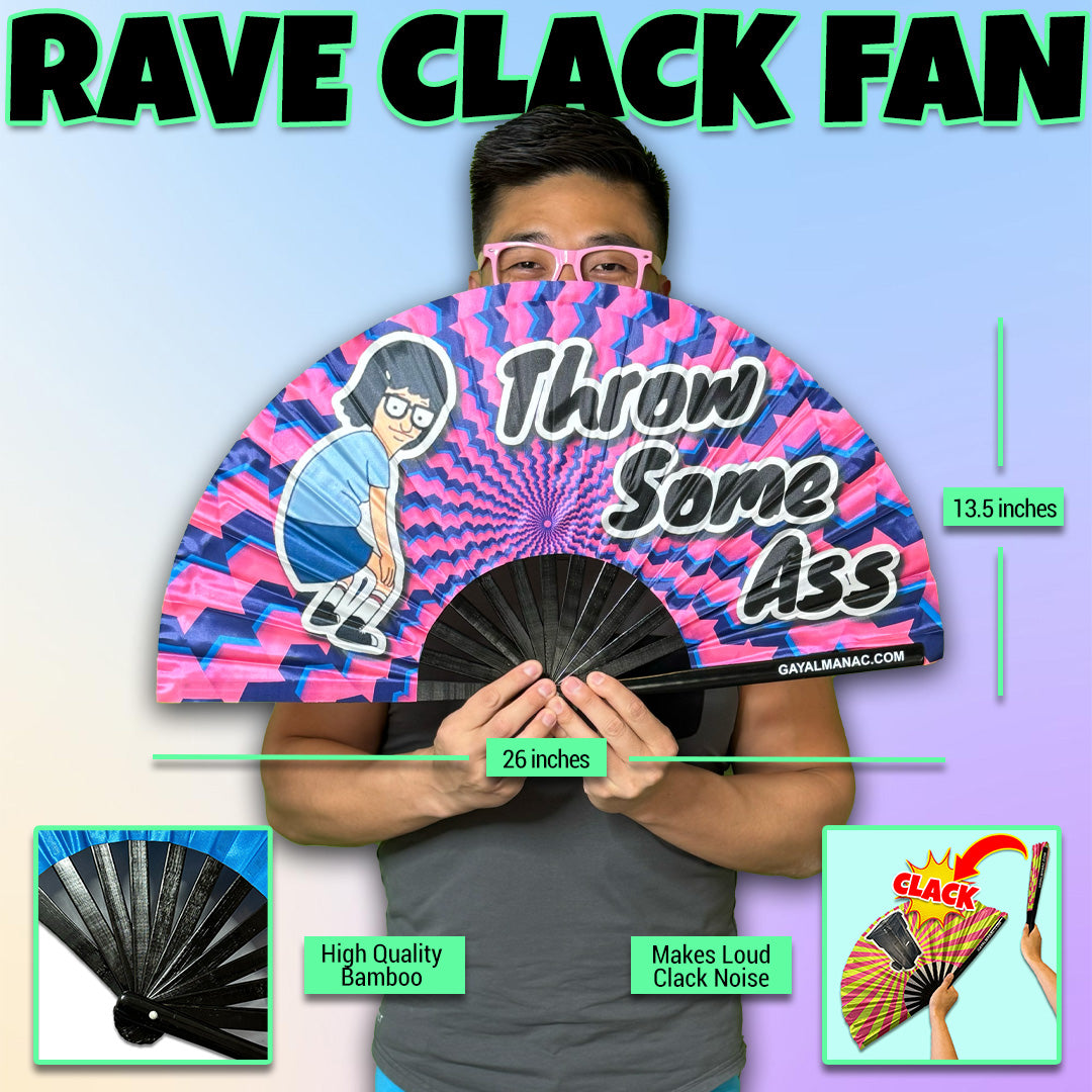 Throw Some Ass Fan