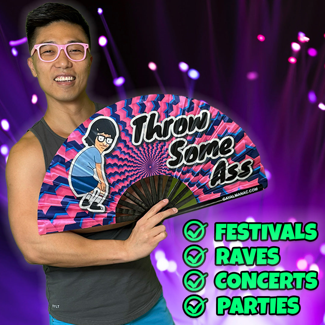 Throw Some Ass Fan