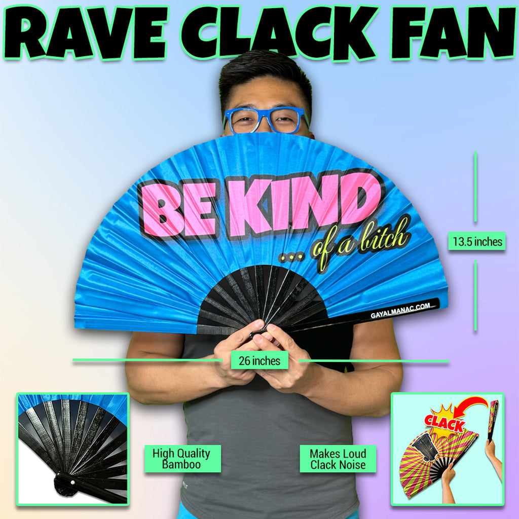 Be Kind... of a Bitch Fan