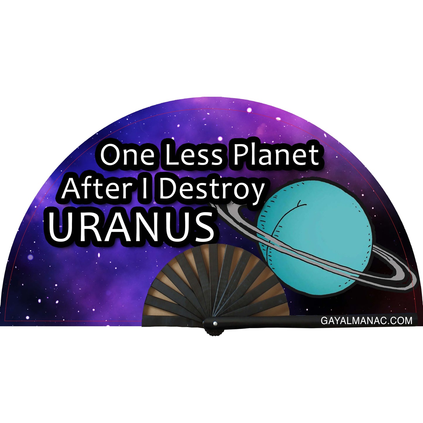 Destroy Uranus Fan