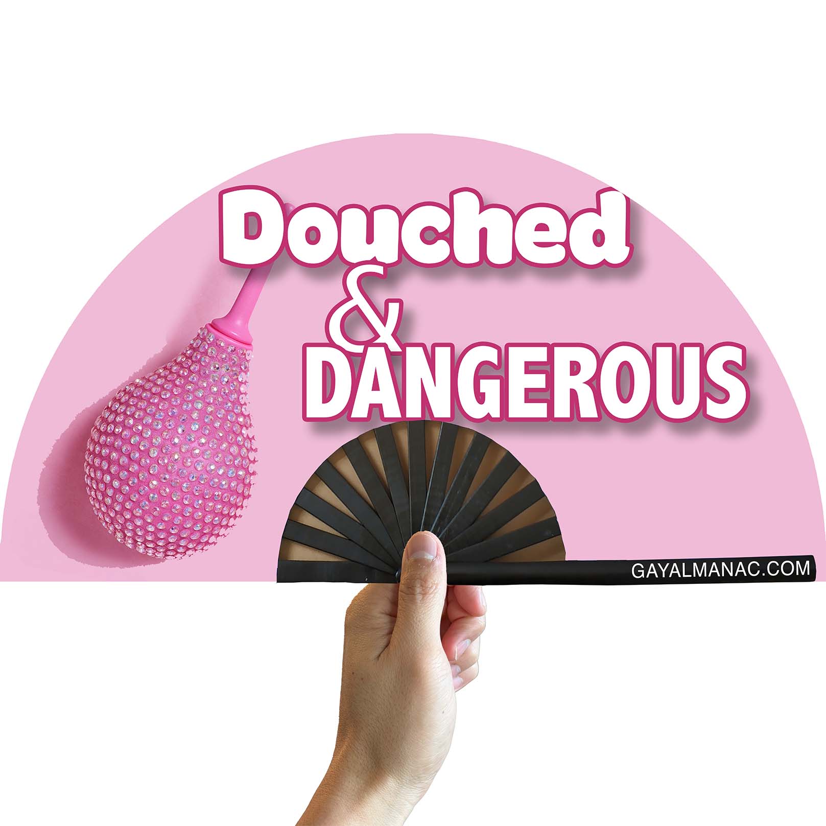 Douched & Dangerous [PRE-ORDER]