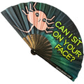 Face Huggers - Can I Sit On Your Face? Fan