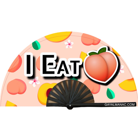 I Eat Peach Fan