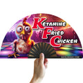 KFC (Ketamine Fried Chicken) Fan