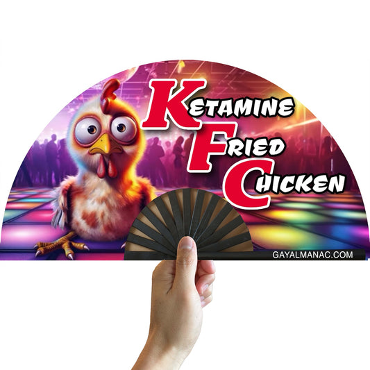 KFC (Ketamine Fried Chicken) Fan