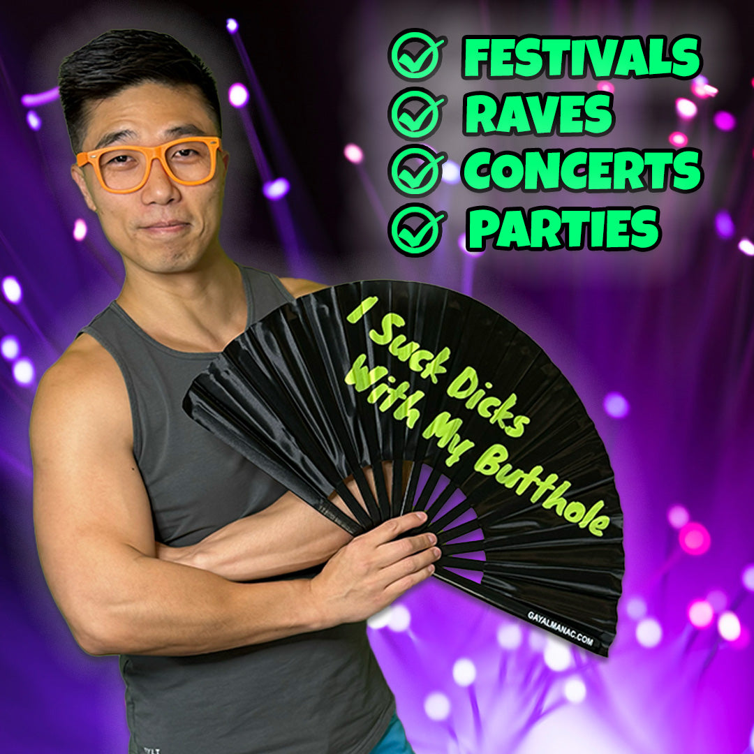 I Suck Dicks with My Butthole Fan