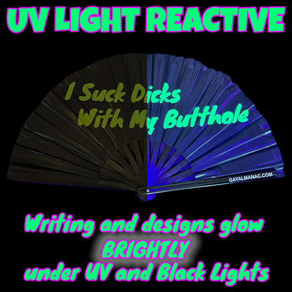 I Suck Dicks with My Butthole Fan