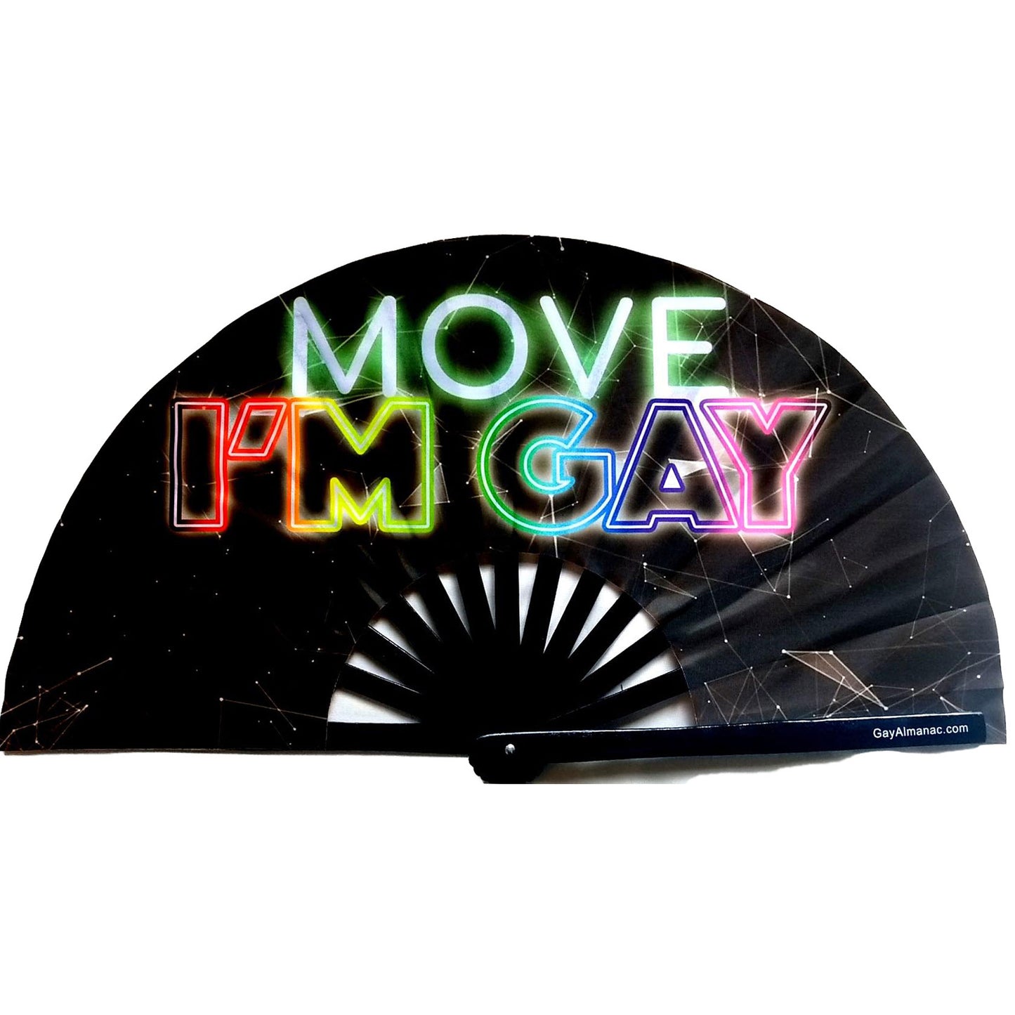 Move, I'm Gay Fan