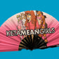 KetaMean Girls